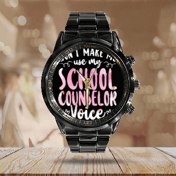 Discover School Counselor Don't Make Me Use Calendar Steel Band Watch