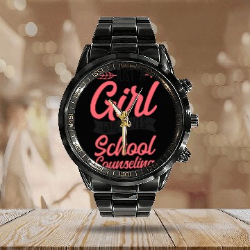 Discover School Counselor Just A Girl Who Calendar Steel Band Watch