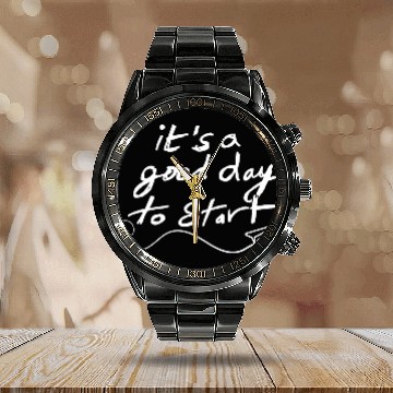 Discover It's a Good Day to Start - Black Calendar Steel Band Watch