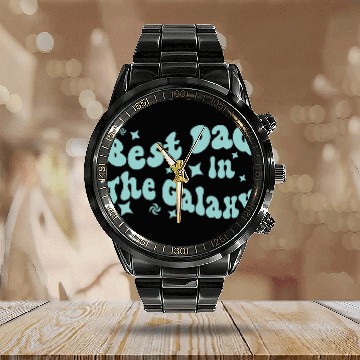 Discover best dad in the galaxy logo father day gift dad Calendar Steel Band Watch