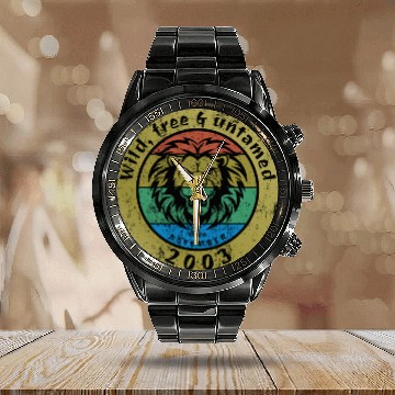 Discover 21st birthday Wild, free & untamed since 11/2003 Calendar Steel Band Watch
