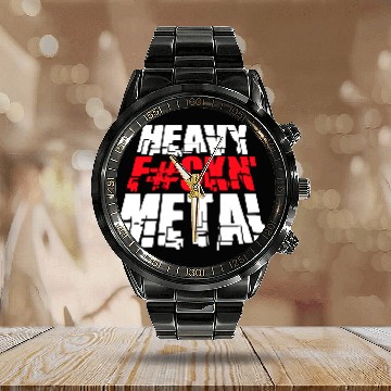 Discover Heavy F#ckin' Metal Hard Rock Fun Music Text Quote Calendar Steel Band Watch