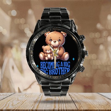 Discover Soon I'll Be A Big Brother Cute Teddy Bears Calendar Steel Band Watch