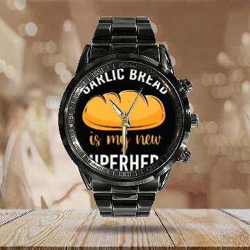 Discover Bakery Baker Humor Food Lover Garlic Bread Calendar Steel Band Watch
