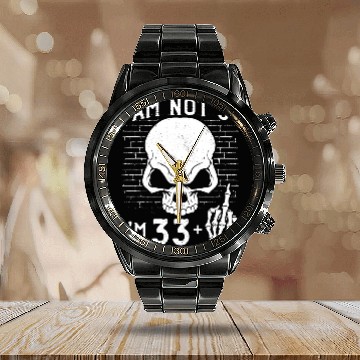 Discover I Am 33 Plus Middle Finger - 34th Birthday Calendar Steel Band Watch