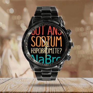 Discover Retro Organic Chemistry Got Any Sodium Hypobromite Calendar Steel Band Watch