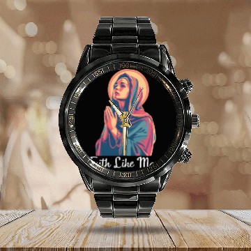 Discover Virgin Mary Faith Like Mary Calendar Steel Band Watch