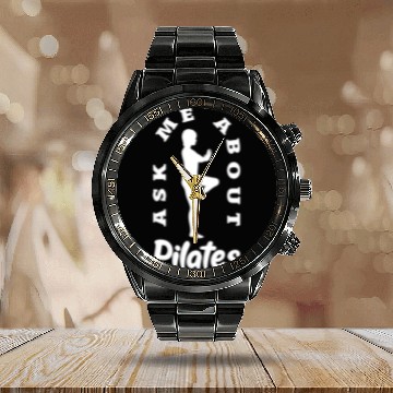 Discover Ask Me About Pilates Fitness Enthusiast Design Calendar Steel Band Watch