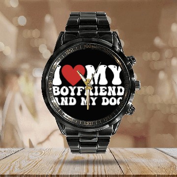 Discover I love my Boyfriend and my Dog Calendar Steel Band Watch