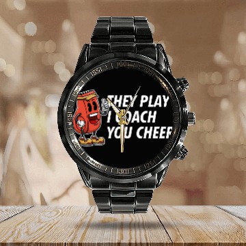 Discover I Coach You Cheer Funny Coaching Humor Mentor Chee Calendar Steel Band Watch