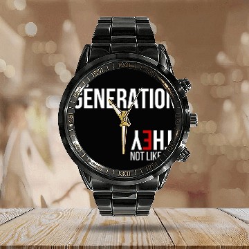 Discover This generation, they not like us Calendar Steel Band Watch