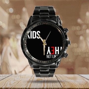 Discover My Kids, They Not Like Us Calendar Steel Band Watch