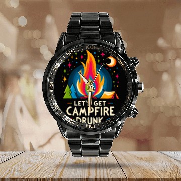 Discover Let's Get Campfire Drunk 7 Calendar Steel Band Watch