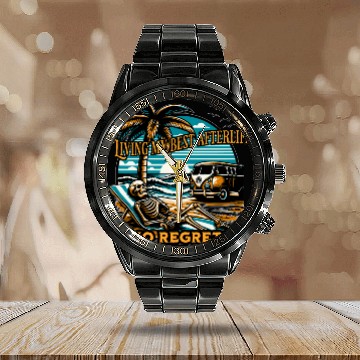Discover Living my best afterlife. No regrets. Calendar Steel Band Watch