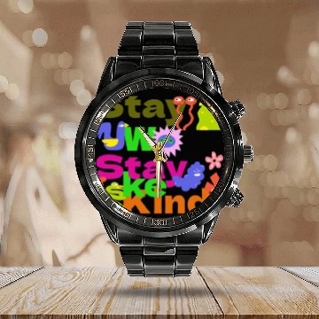 Discover Stay Woke, Stay Kind – Inspirational Calendar Steel Band Watch