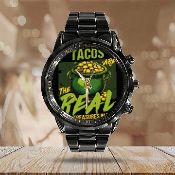 Discover St Patricks Day Tacos Are The Real Treasures Calendar Steel Band Watch