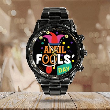 Discover funny April fools Day April 1st prank and funny Calendar Steel Band Watch