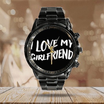 Discover I Love My Girlfriend - Show Your Love Calendar Steel Band Watch