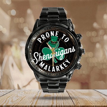 Discover Prone To Shenanigans & Malarkey St Patrick's Day Calendar Steel Band Watch