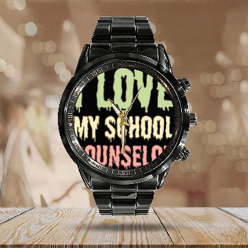 Discover I Love My School Counselor Calendar Steel Band Watch