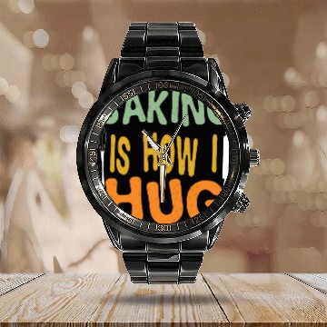 Discover Groovy Baking Is How I Hug Baker Mom Dad chef Calendar Steel Band Watch