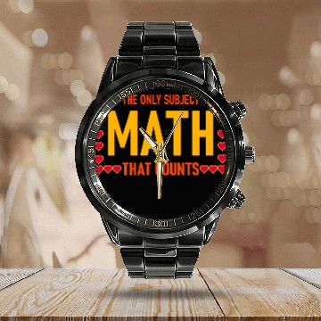 Discover Funny Math Quote for math students Calendar Steel Band Watch