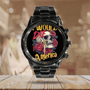 Discover I Would Die For America skull And Roses Calendar Steel Band Watch