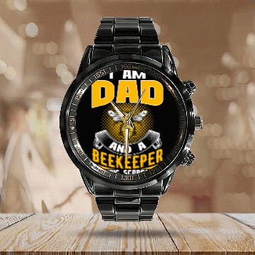 Discover I am Dad and A Beekeeper Nothing Scares Me Calendar Steel Band Watch