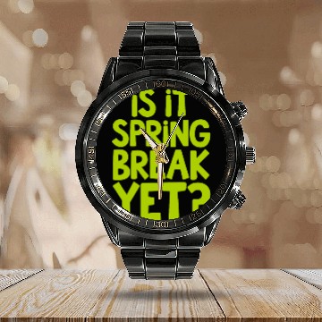 Discover Spring Break Countdown Saying Quote Calendar Steel Band Watch