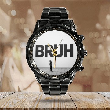 Discover BRUH Moment Deep Thought Youth Calendar Steel Band Watch