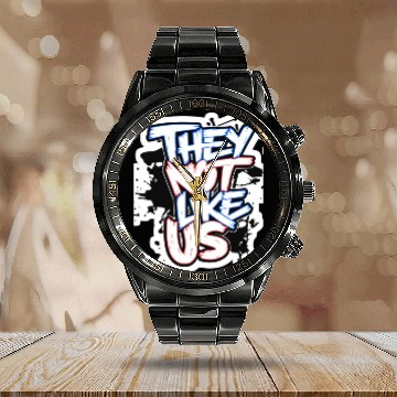 Discover They Not Like Us Calendar Steel Band Watch
