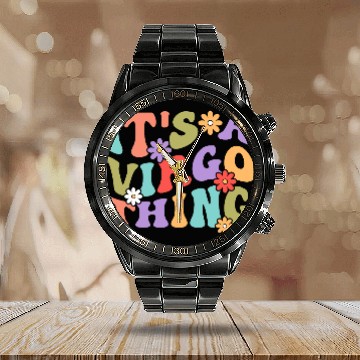 Discover It's A Virgo Thing Calendar Steel Band Watch
