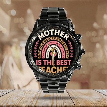 Discover Mother Is The Best Teacher mothers day teachers Calendar Steel Band Watch