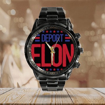 Discover Deport Elon Musk Bumper Anti Fascist Calendar Steel Band Watch