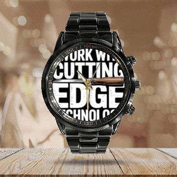 Discover I Work With Cutting Edge Technology Woodworker Calendar Steel Band Watch
