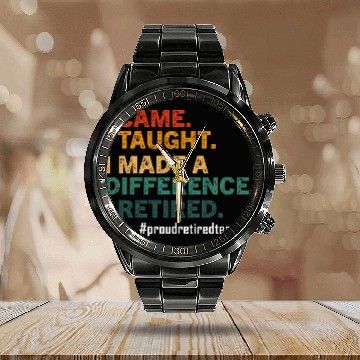 Discover Funny Retired Teacher Retirement 2025 Teachers Day Calendar Steel Band Watch