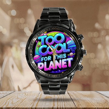 Discover Too Cool for This Planet Calendar Steel Band Watch