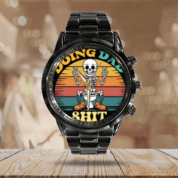 Discover Doing Dad Shit Dad Joke Skeleton Dad Funny Dad Calendar Steel Band Watch