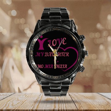 Discover I LOVE MY DAUGHTER - AMO MIA FIGLIA Calendar Steel Band Watch