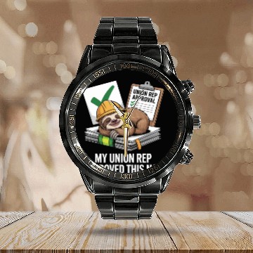 Discover My Union Rep Approved This Nap Labor Day Calendar Steel Band Watch