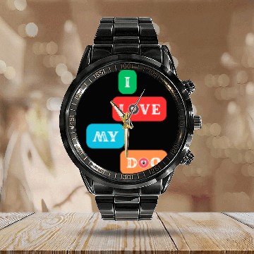 Discover I Love My Dog – Colorful Bold Typography Design fo Calendar Steel Band Watch