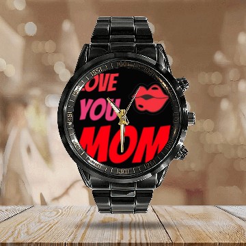 Discover LOVE YOU MOM COOL CUTE DESING Calendar Steel Band Watch