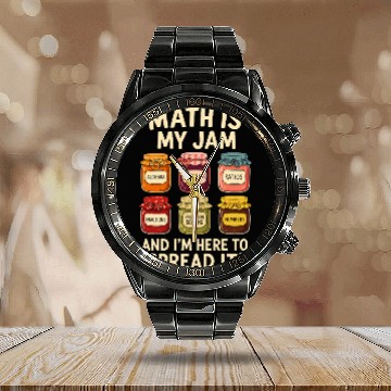 Discover Math Is My Jam – And I'm Here To Spread It! Calendar Steel Band Watch