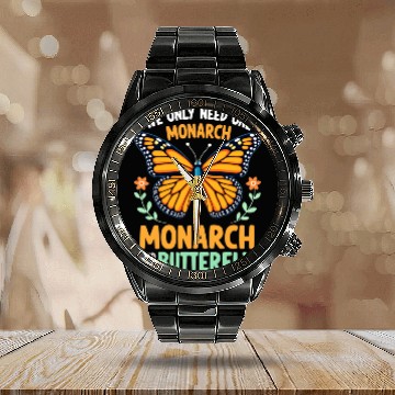 Discover We Only Need One Monarch Butterfly Calendar Steel Band Watch