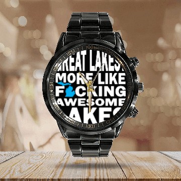 Discover Funny Great Lakes Awesome Humor Apparel Clothing Calendar Steel Band Watch