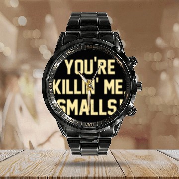 Discover You're Killin' Me, Smalls Calendar Steel Band Watch