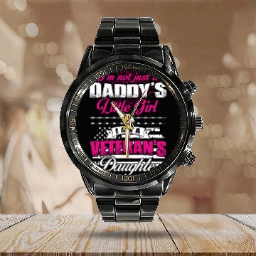Discover Veteran's daughter - Not just Daddy's little girl Calendar Steel Band Watch