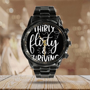 Discover Thirty Flirty And Thriving - Funny Thirty Year Old Calendar Steel Band Watch
