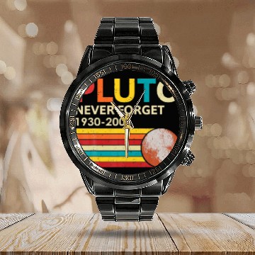 Discover Pluto Never Forget 1930 - 2006 Vintage Funny Scien Calendar Steel Band Watch