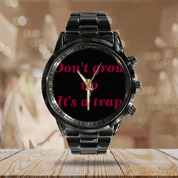 Discover Growing up creeper. Calendar Steel Band Watch